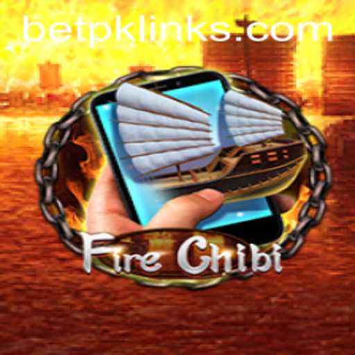 Discover the Thrilling World of FireChibiM and Bet PK