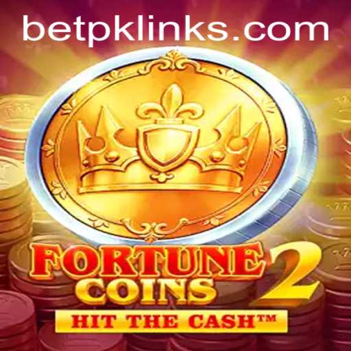 Unveiling FortuneCoins2: A Comprehensive Exploration of Bet PK and Game Dynamics