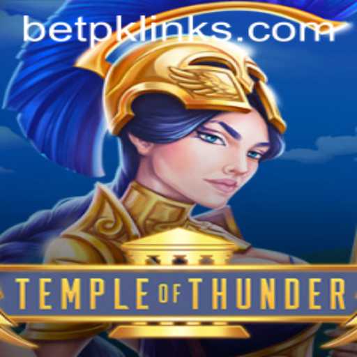 Temple of Thunder: Unveiling the Mysteries and Strategies Behind the Bet PK Game